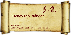 Jurkovich Nándor névjegykártya
